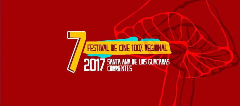 7mo. Guácaras – Festival de Cine 100% Regional. Del 7 al 10 de Diciembre