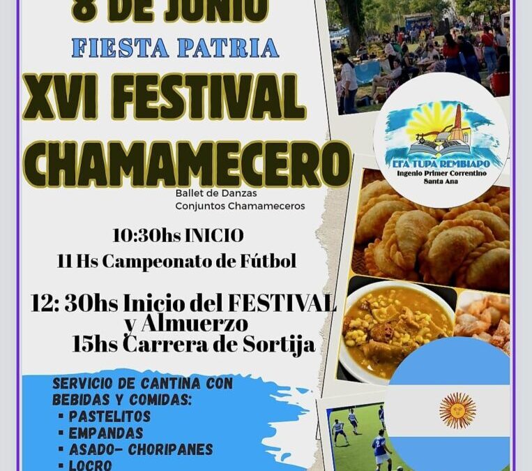 XVI Festival Chamamecero & Fiesta Patria el Domingo 8 de Junio